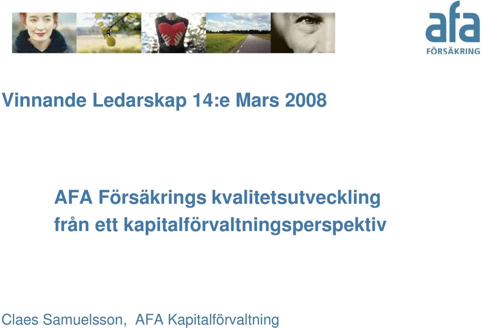 ett kapitalförvaltningsperspektiv