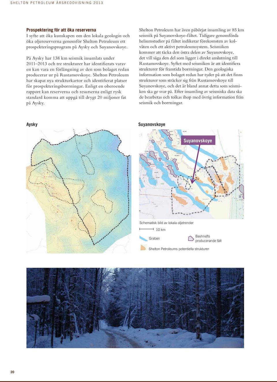 Shelton Petroleum har skapat nya strukturkartor och identifierat platser för prospekteringsborrningar.