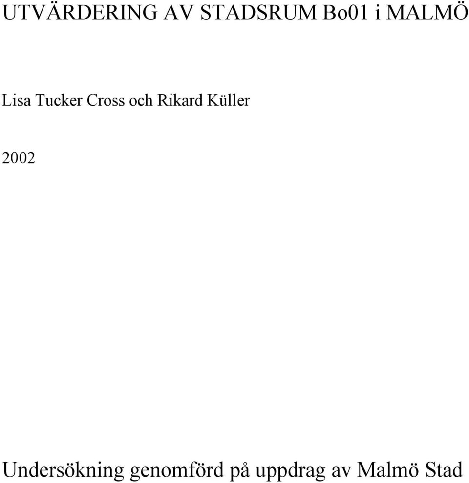 Rikard Küller 2002 Undersökning