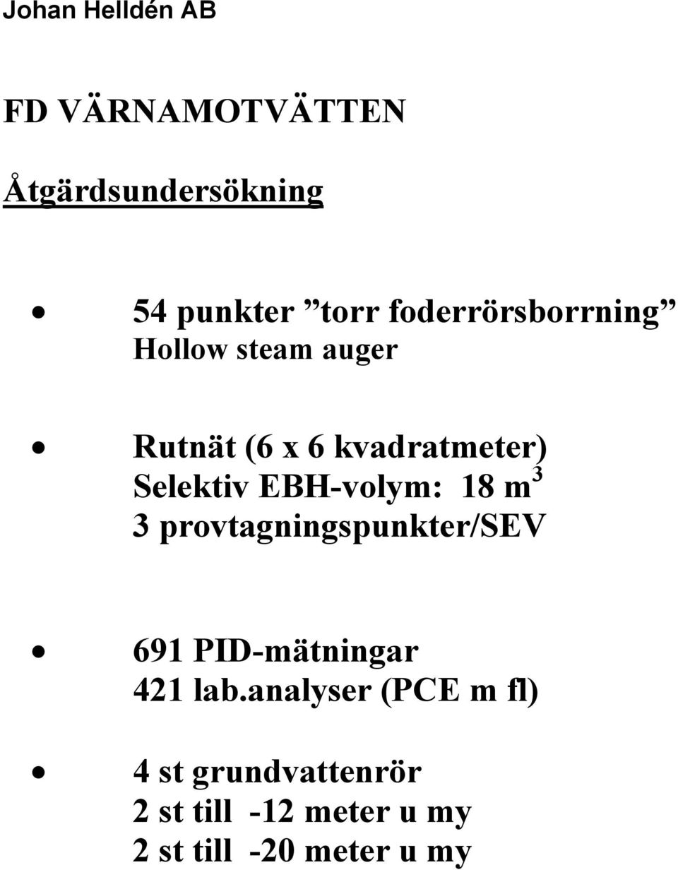 provtagningspunkter/sev 691 PID-mätningar 421 lab.