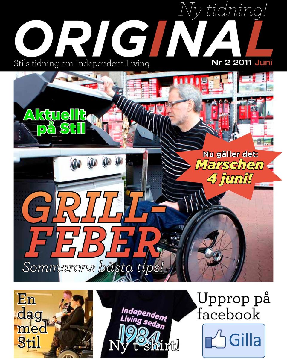 2011 Juni Aktuellt på Stil GRILL- FEBER Sommarens