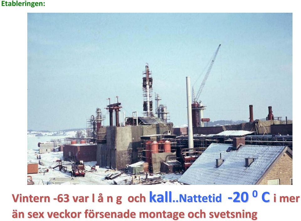 .nattetid -20 än n sex veckor