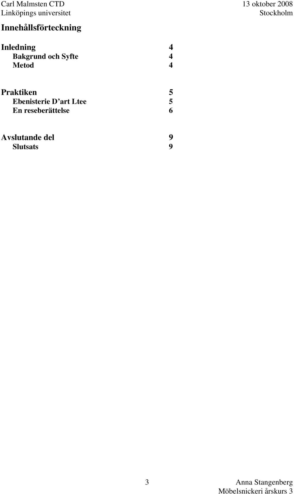 Praktiken 5 Ebenisterie D art Ltee 5