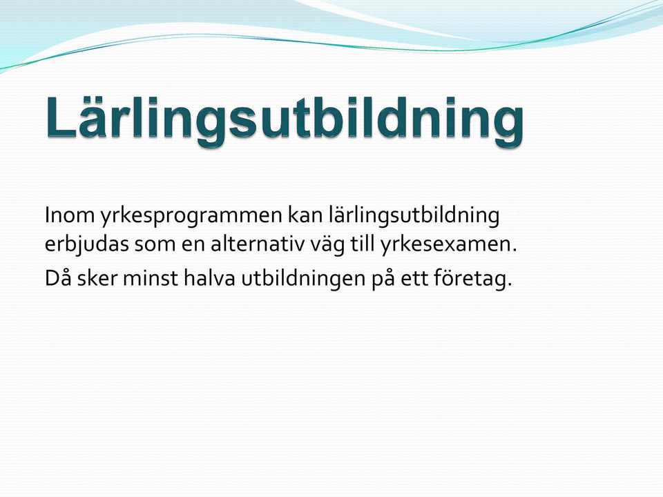 alternativ väg till yrkesexamen.