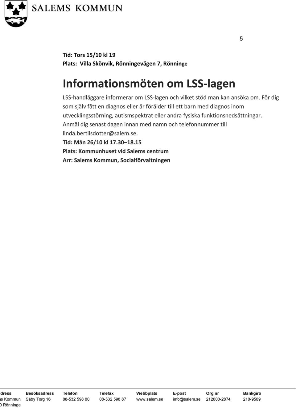 För dig som själv fått en diagnos eller är förälder till ett barn med diagnos inom utvecklingsstörning, autismspektrat eller andra