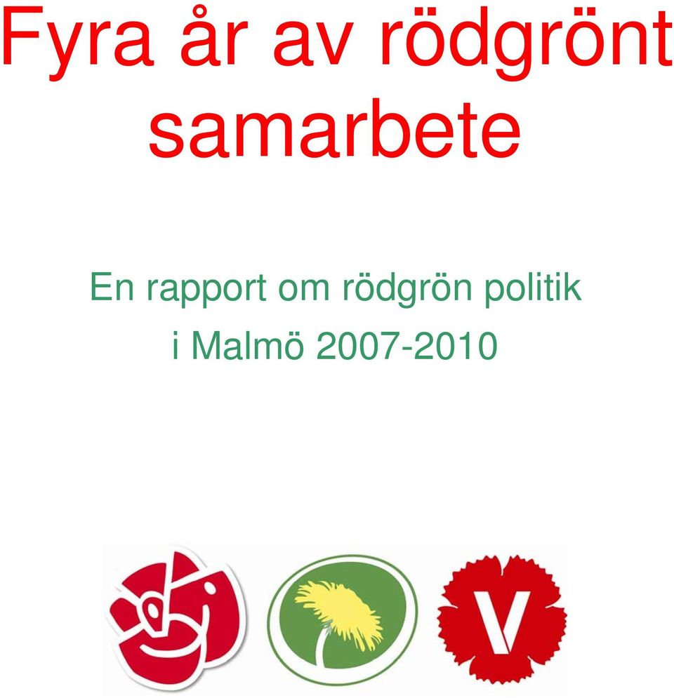 rapport om rödgrön