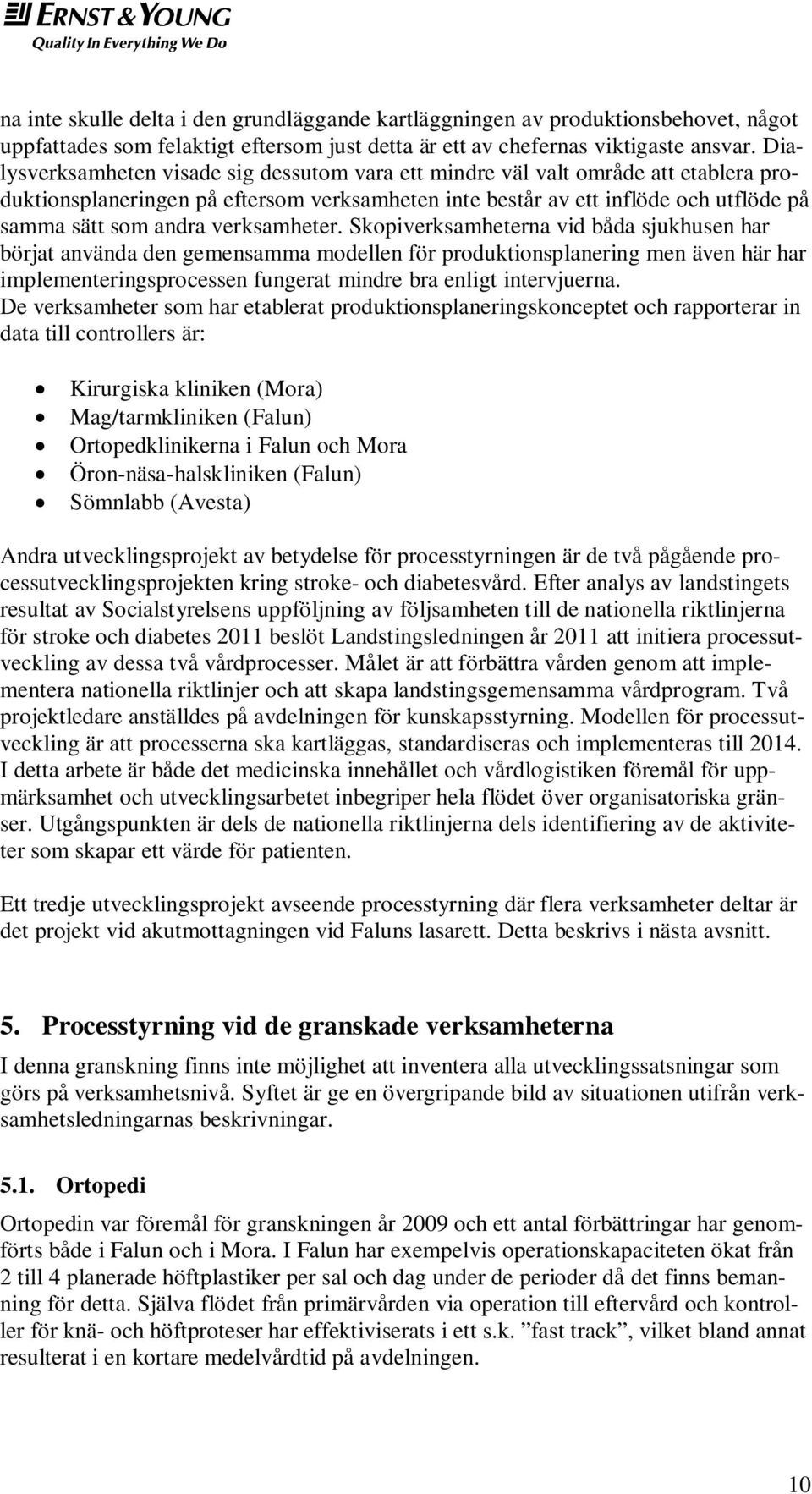 verksamheter.