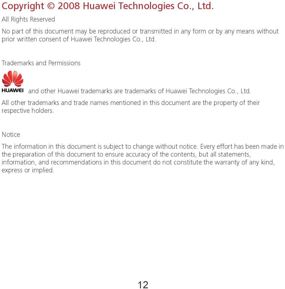 Trademarks and Permissions and other Huawei trademarks are trademarks of Huawei Technologies Co., Ltd.