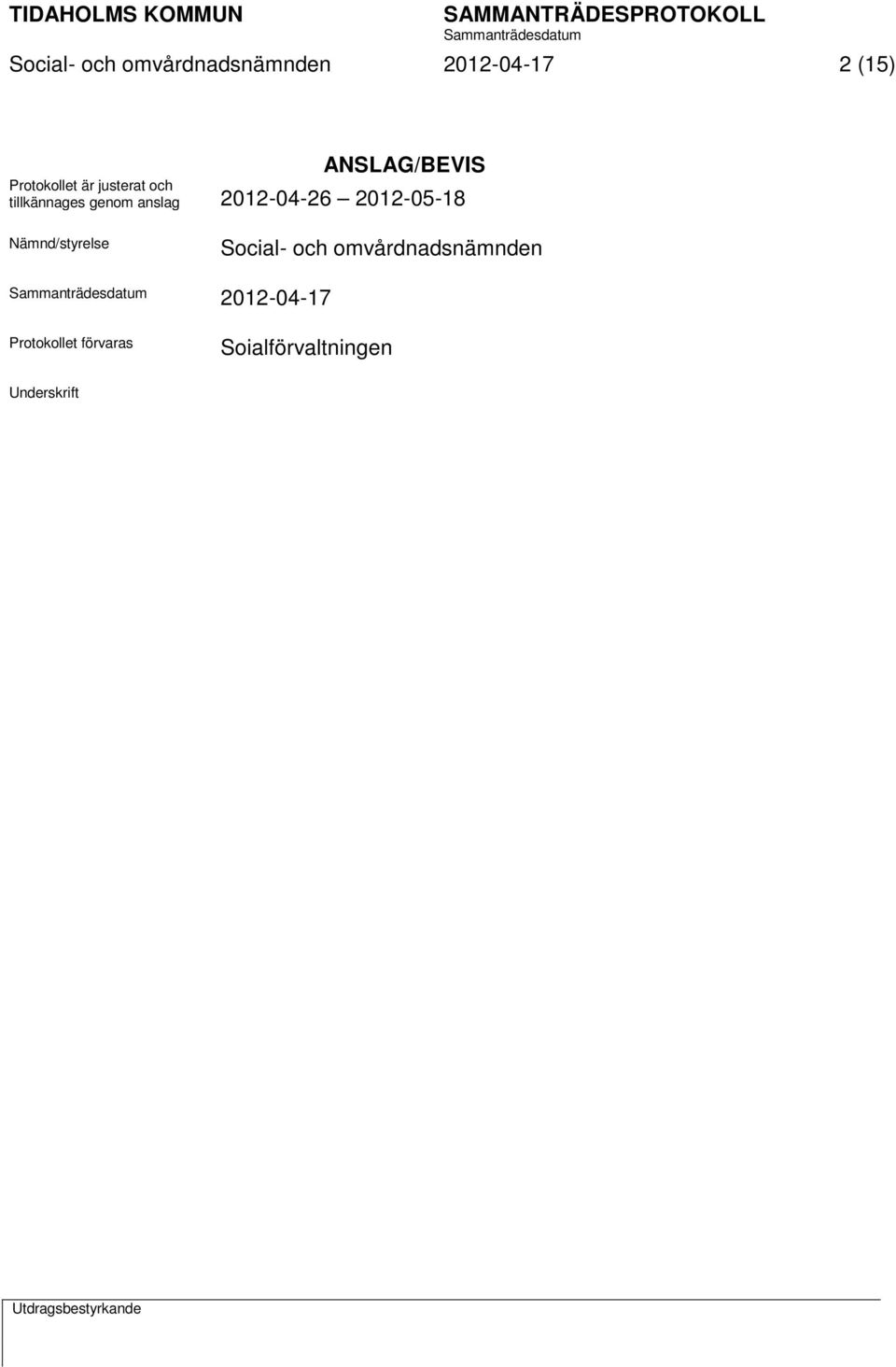 2012-05-18 Nämnd/styrelse Social- och omvårdnadsnämnden