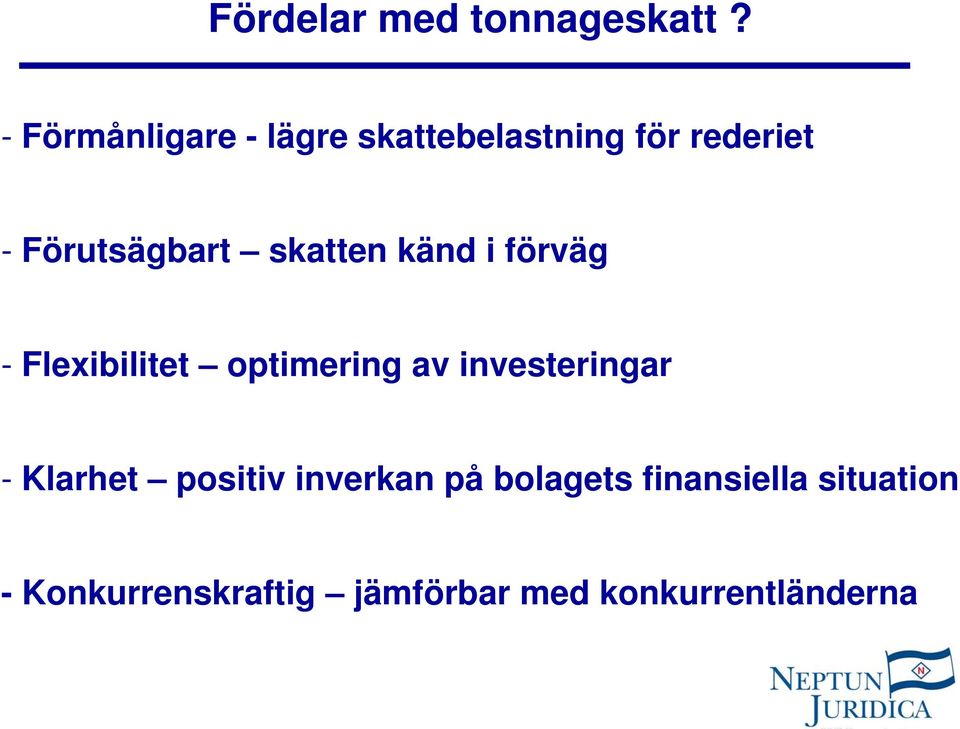 skatten känd i förväg - Flexibilitet optimering av investeringar -