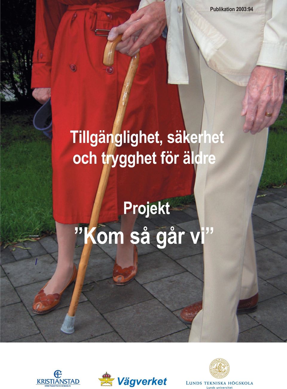 säkerhet och trygghet