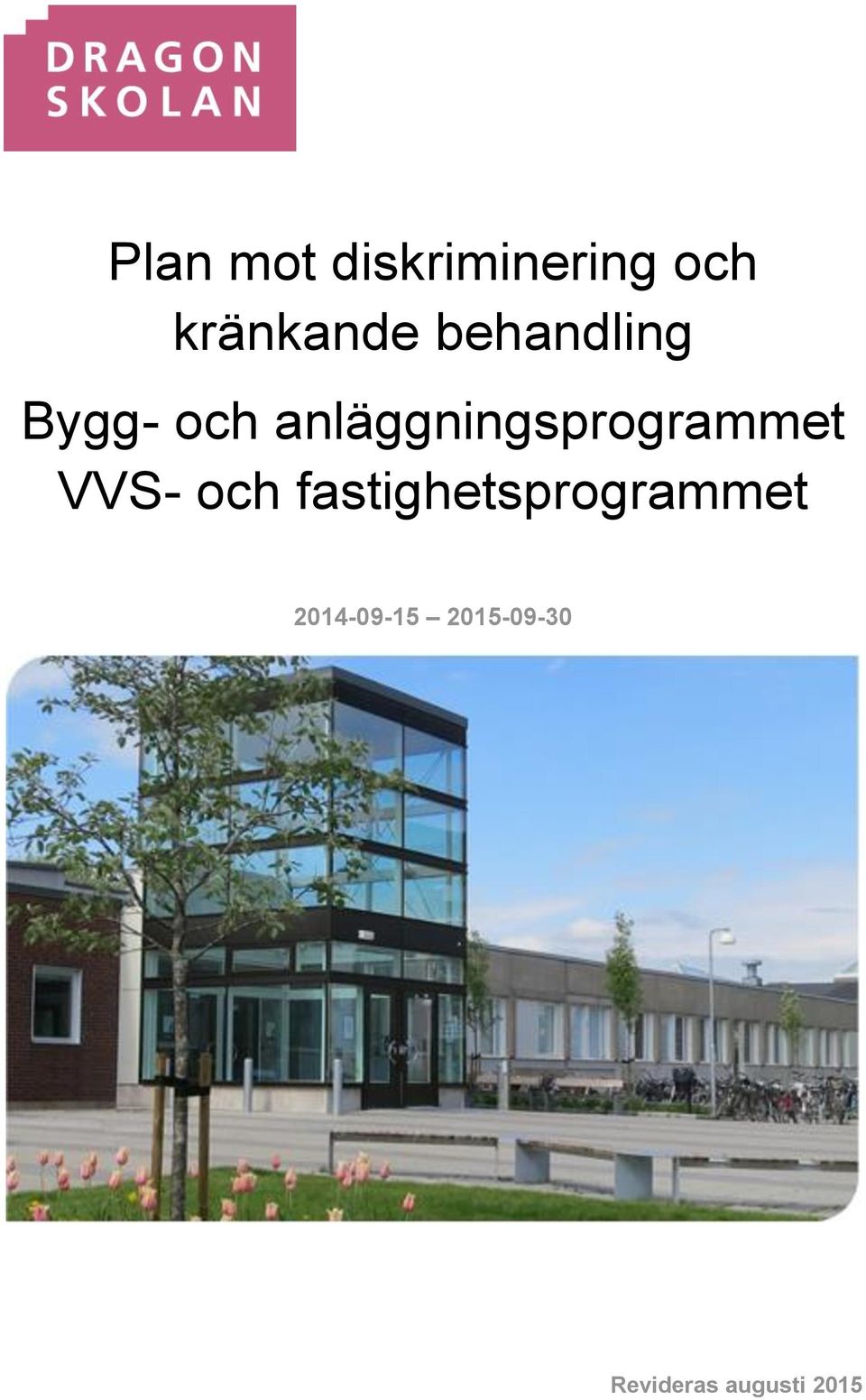 anläggningsprogrammet VVS- och