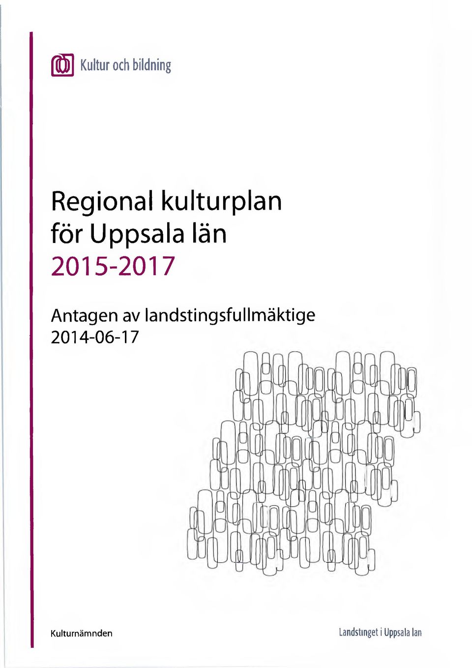 Antagen av landstingsfullmäktige