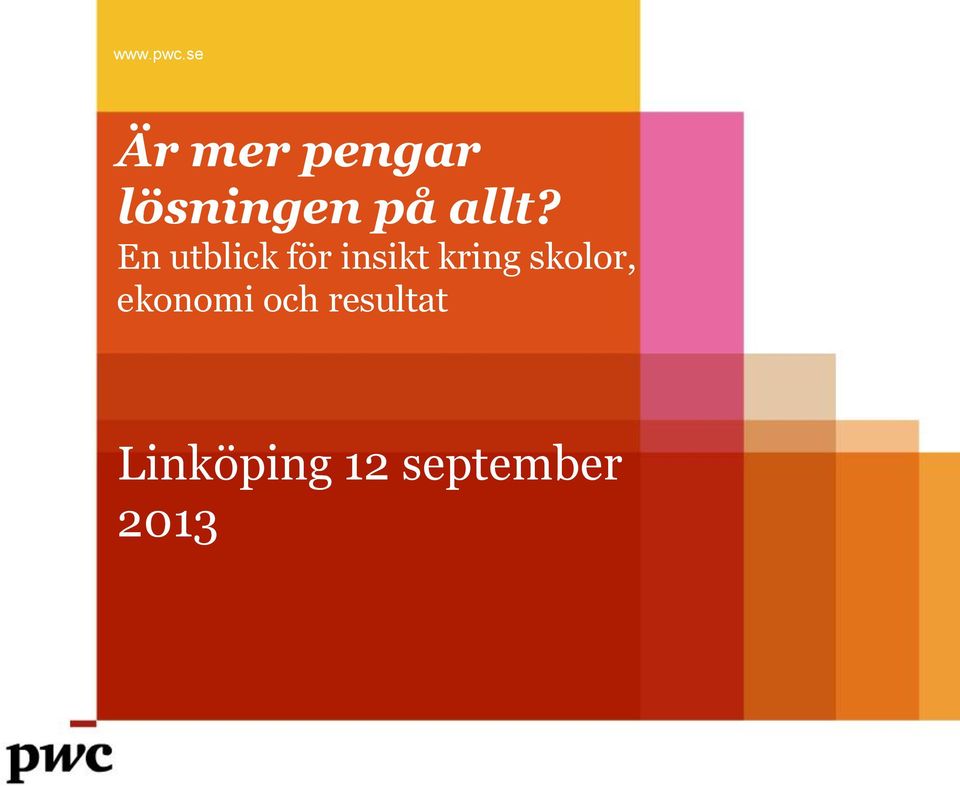 allt? En utblick för insikt