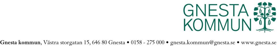 Gnesta 0158-275 000