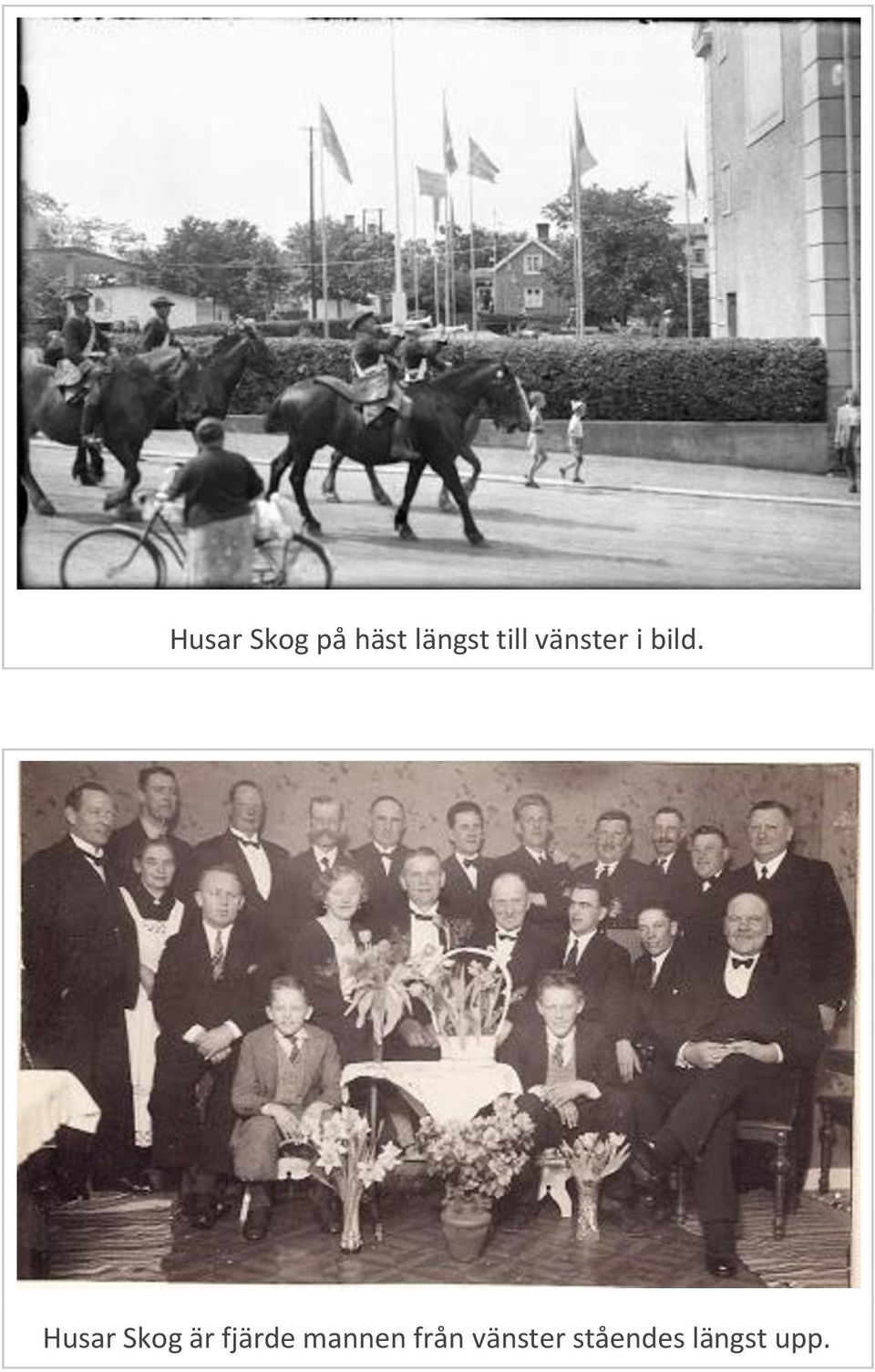 Husar Skog är fjärde