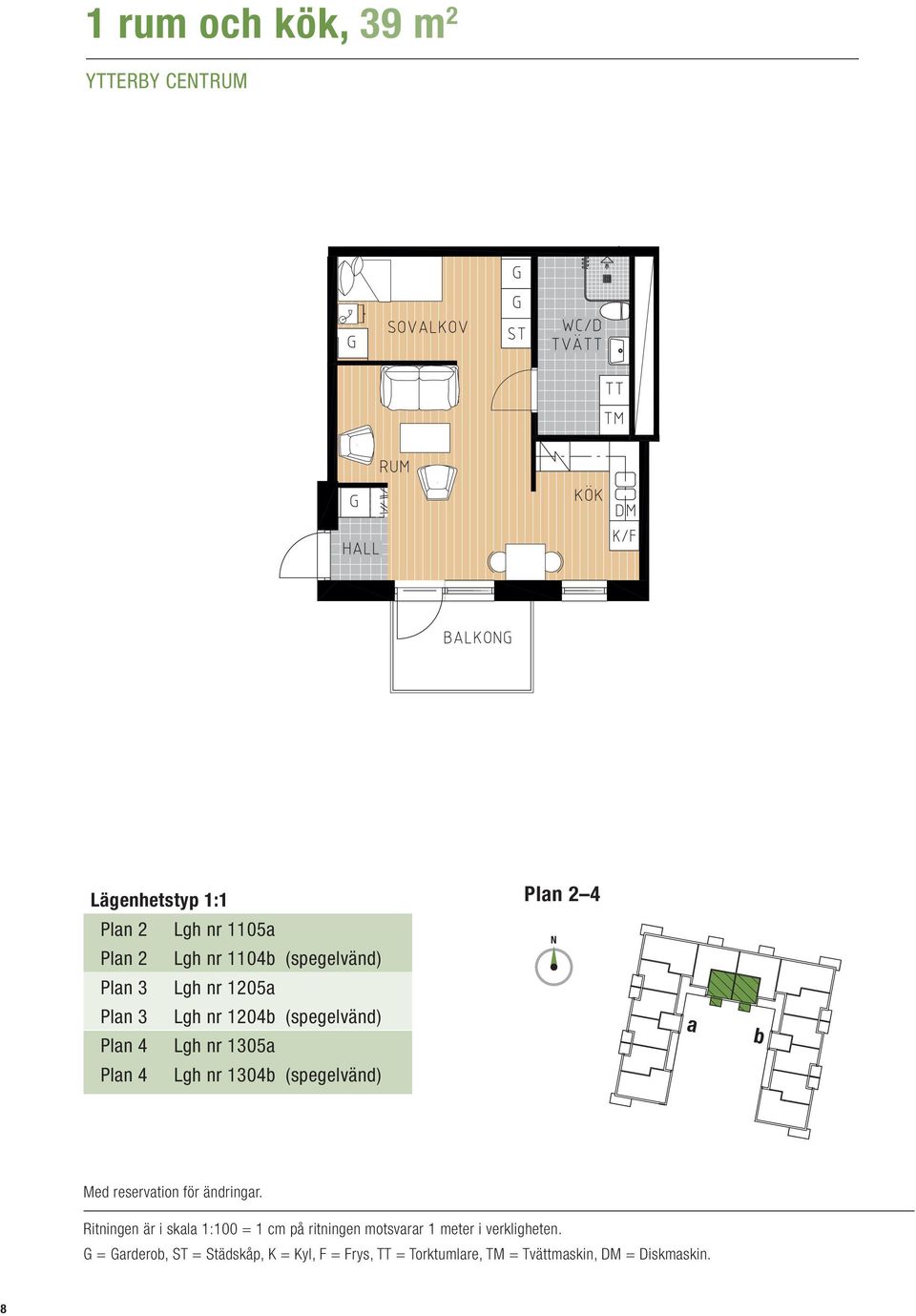 Lgh nr 1205a Plan 3 Lgh nr 1204b (spegelvänd) Plan