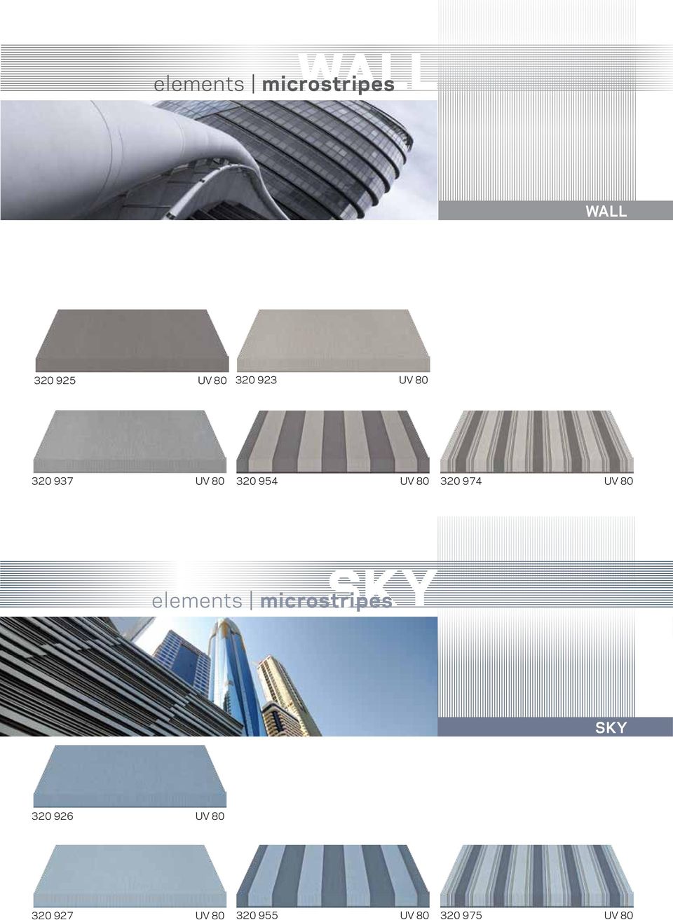 974 UV 80 sky elements microstripes sky 320