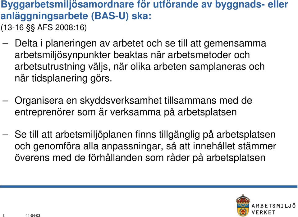 tidsplanering görs.