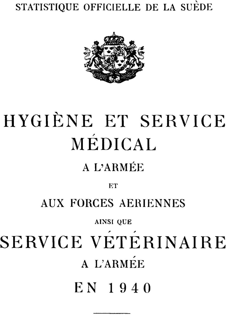 L'ARMÉE ET AUX FORCES AERIENNES