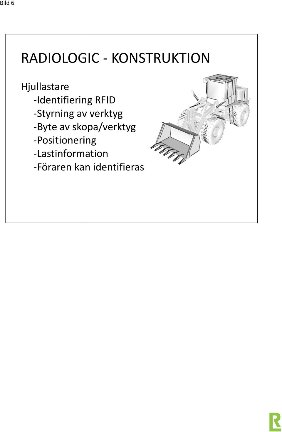 av verktyg -Byte av skopa/verktyg