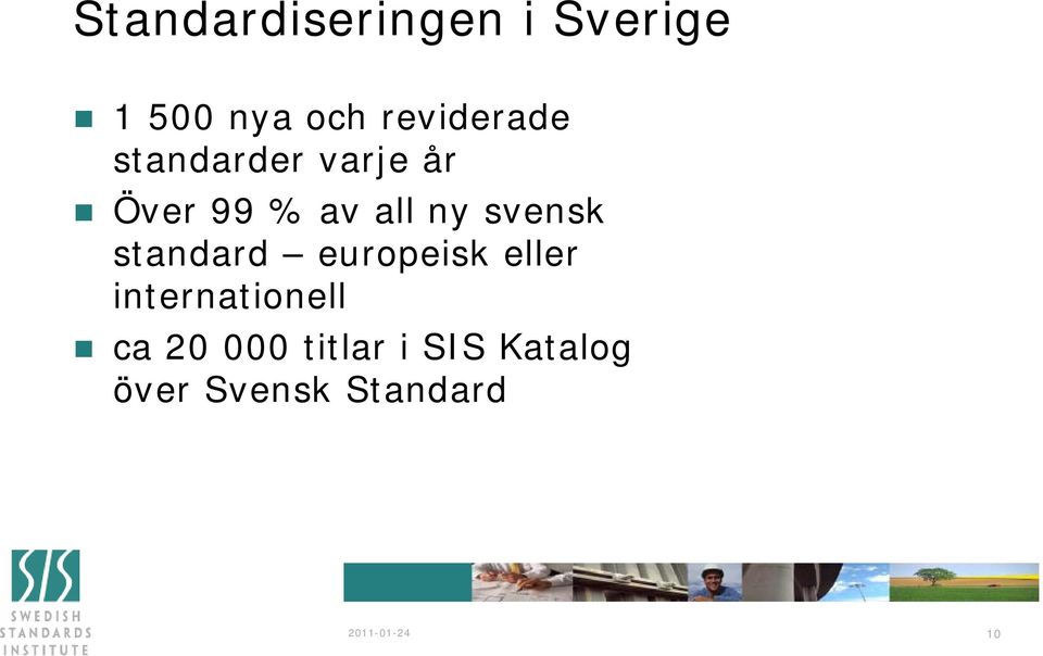 svensk standard europeisk eller internationell ti