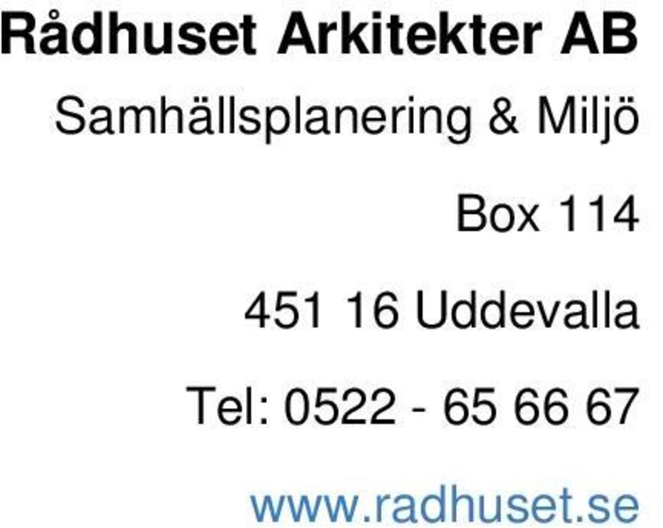 Box 114 451 16 Uddevalla