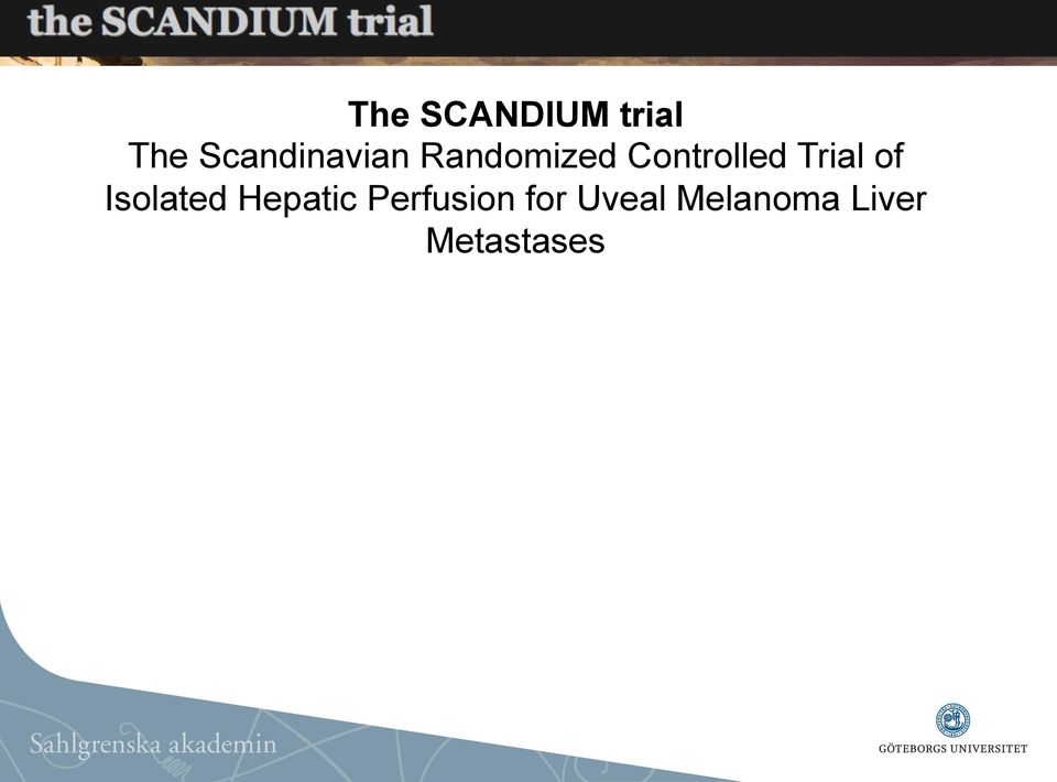 Controlled Trial of Isolated