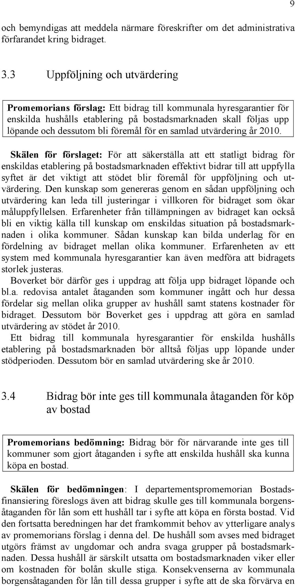 en samlad utvärdering år 2010.