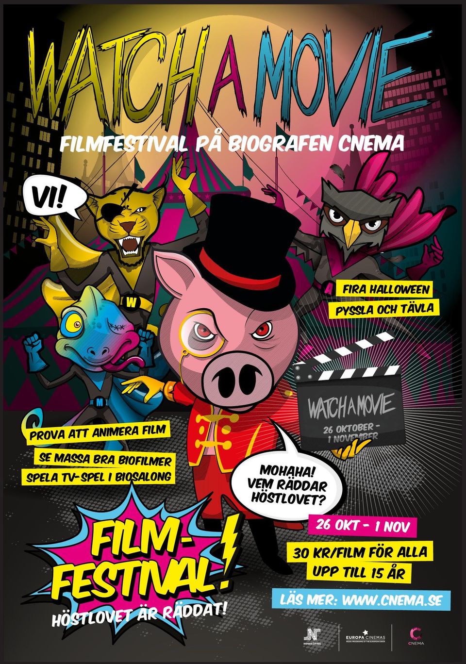 biofilmer Spela TV-spel i biosalong 26 oktober 1 november MOHAHA!