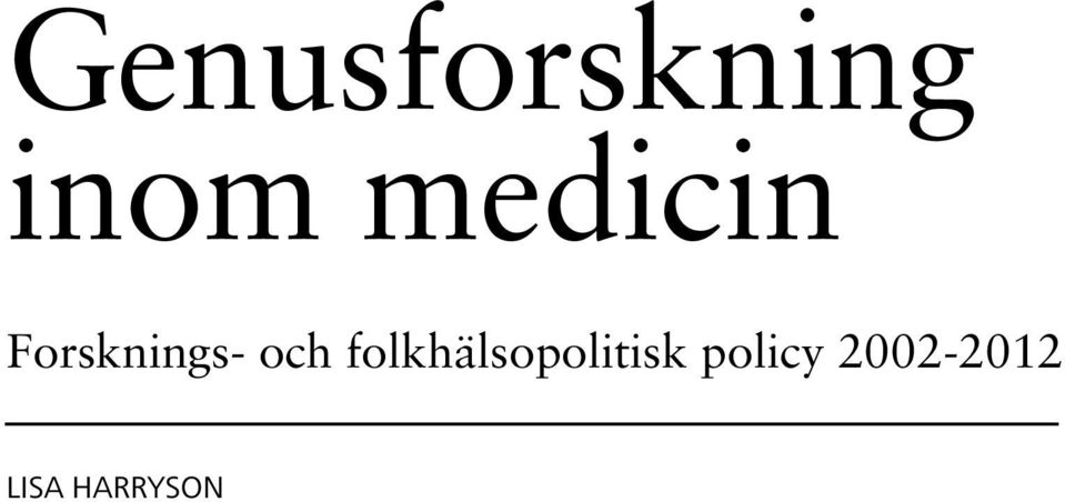 och folkhälsopolitisk