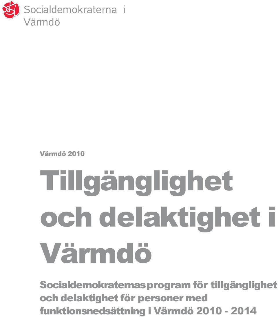 Socialdemokraternas program för tillgänglighet