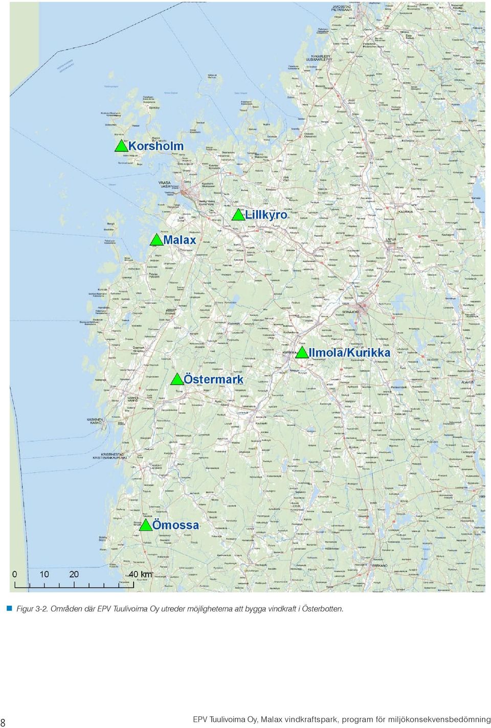 möjligheterna att bygga vindkraft i