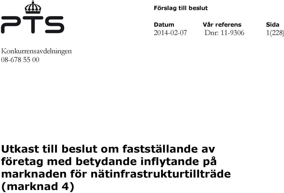 Utkast till beslut om fastställande av företag med