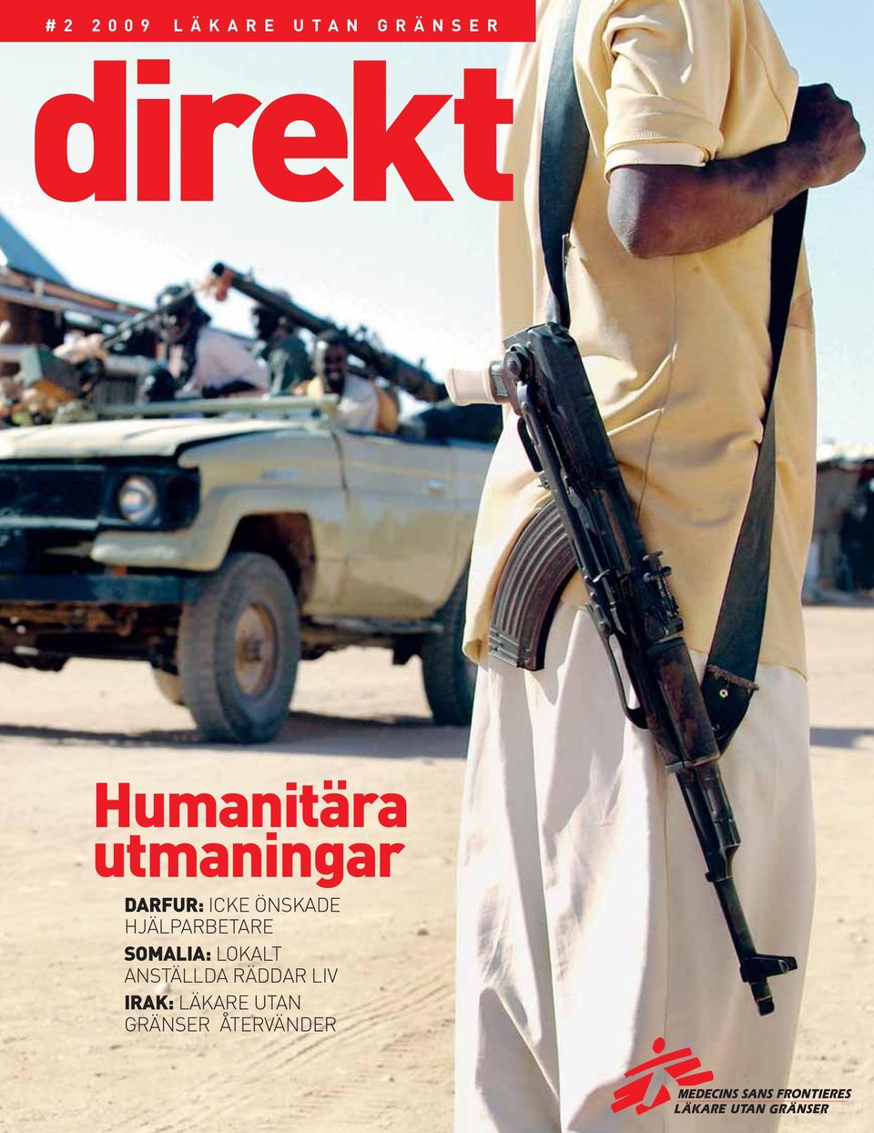 ÖNSKADE HJÄLPARBETARE SOMALIA: LOKALT