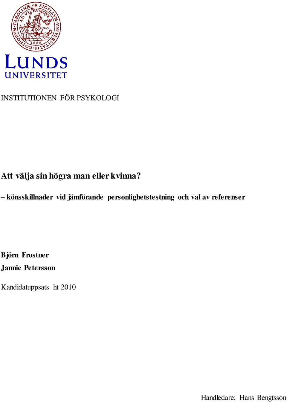 könsskillnader vid jämförande personlighetstestning och