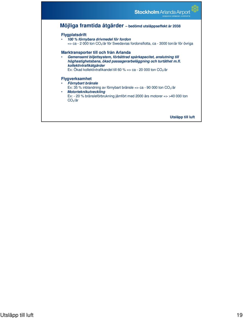 passagerarbeläggning och turtäthet m.fl.