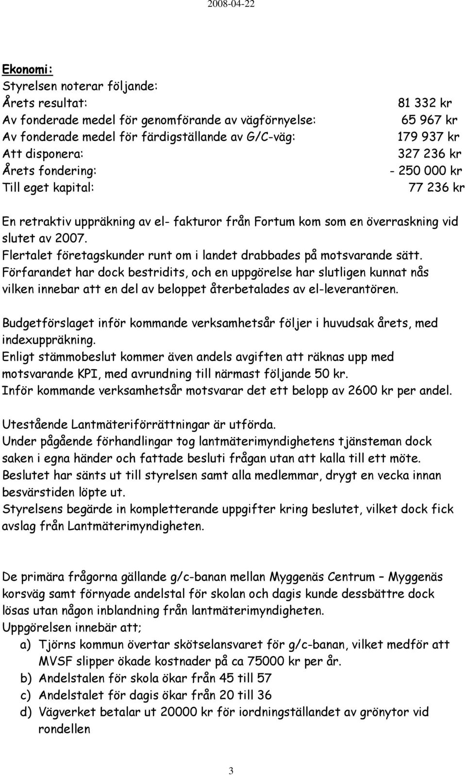 Flertalet företagskunder runt om i landet drabbades på motsvarande sätt.