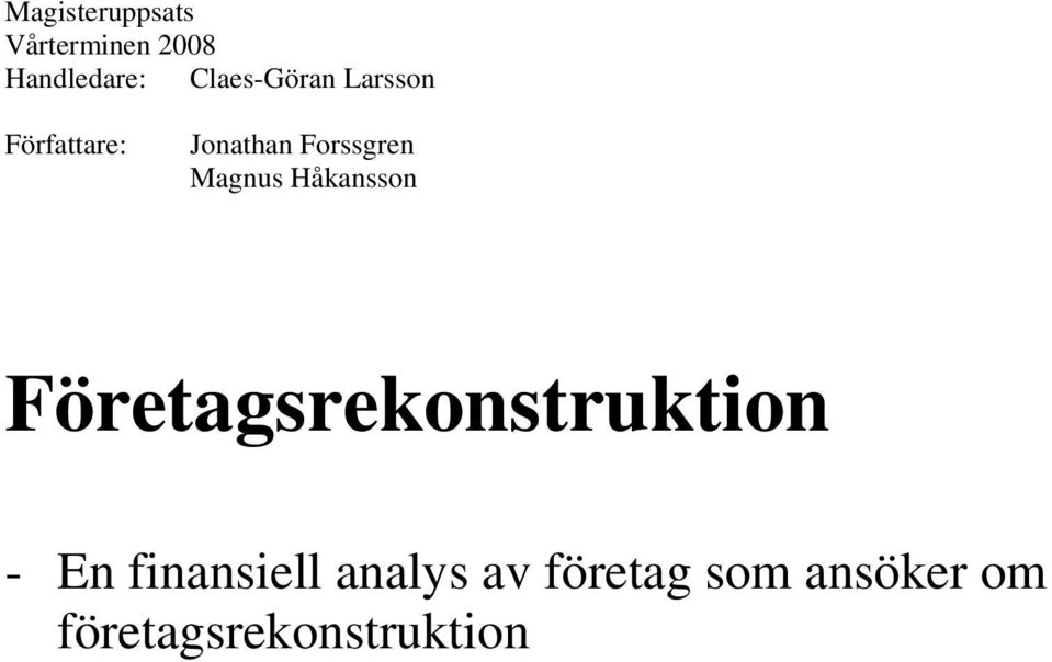 Magnus Håkansson Företagsrekonstruktion - En