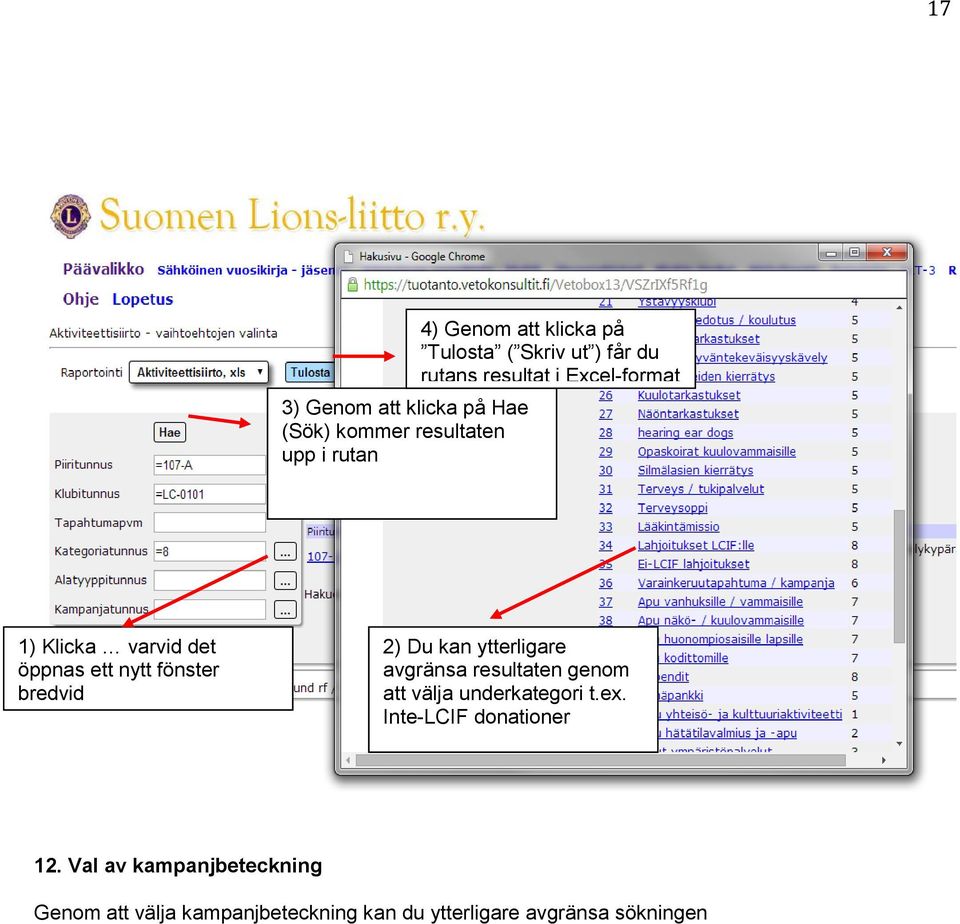 bredvid 2) Du kan ytterligare avgränsa resultaten genom att välja underkategori t.ex.