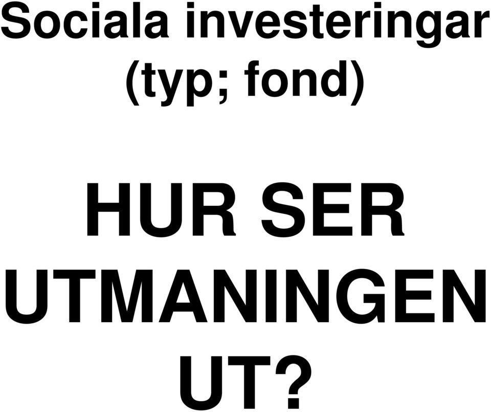 (typ; fond)