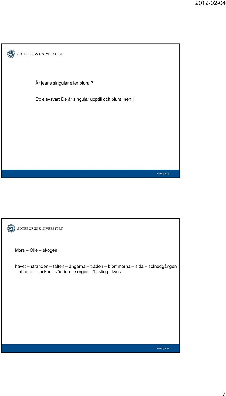 nertill!