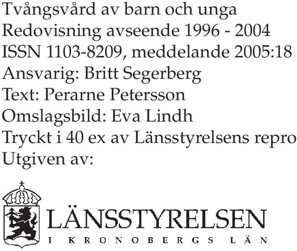 Segerberg Text: Perarne Petersson Omslagsbild: Eva