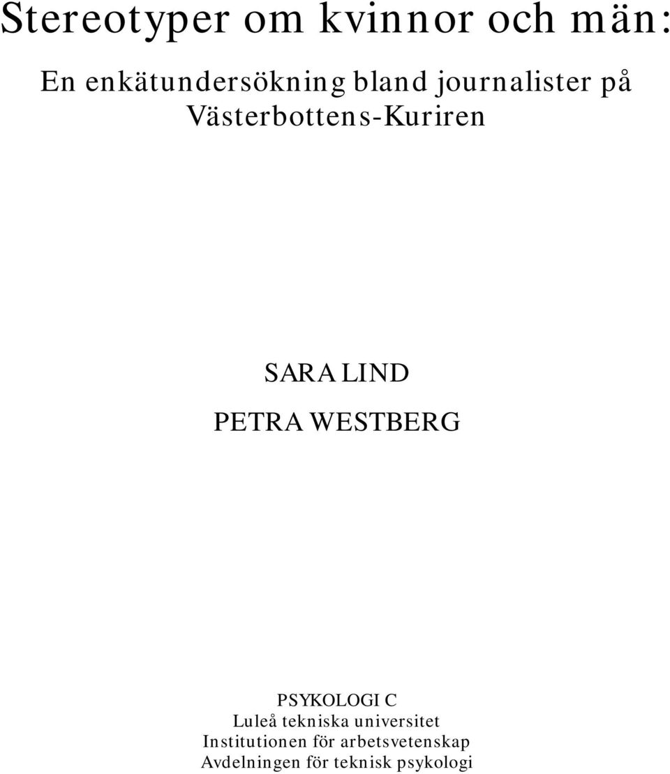 PETRA WESTBERG PSYKOLOGI C Luleå tekniska universitet