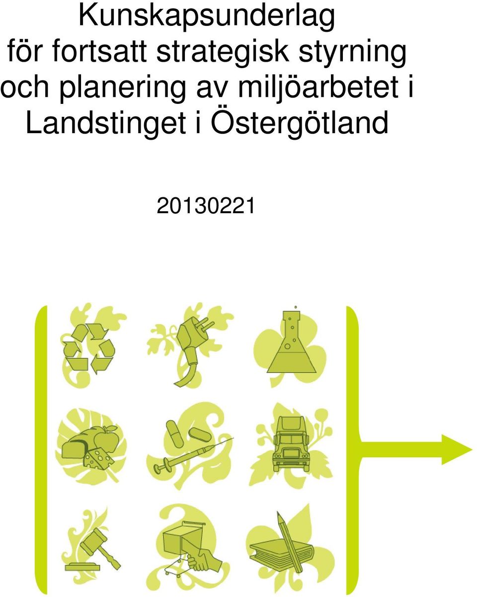 planering av miljöarbetet i