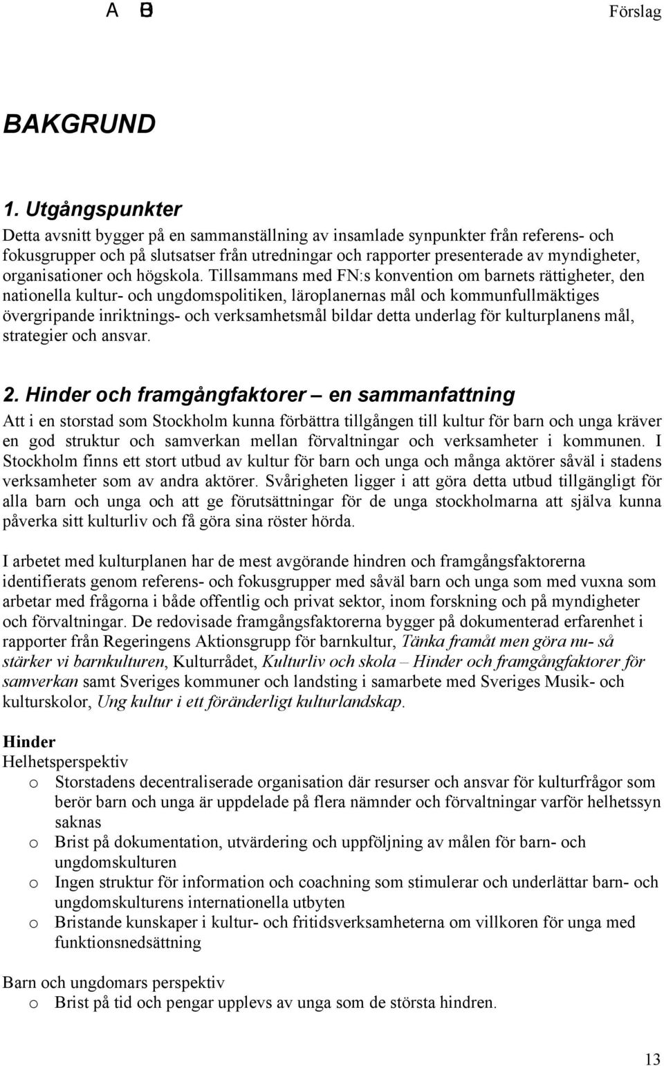 organisationer och högskola.