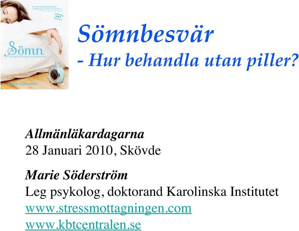 Marie Söderström Leg psykolog, doktorand