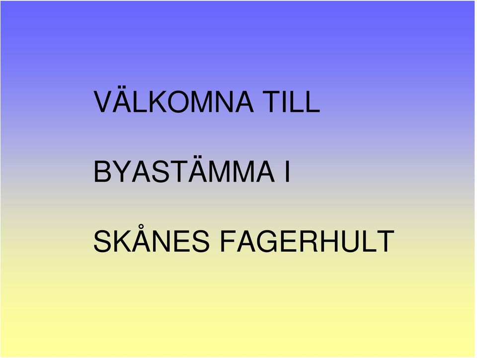 BYASTÄMMA