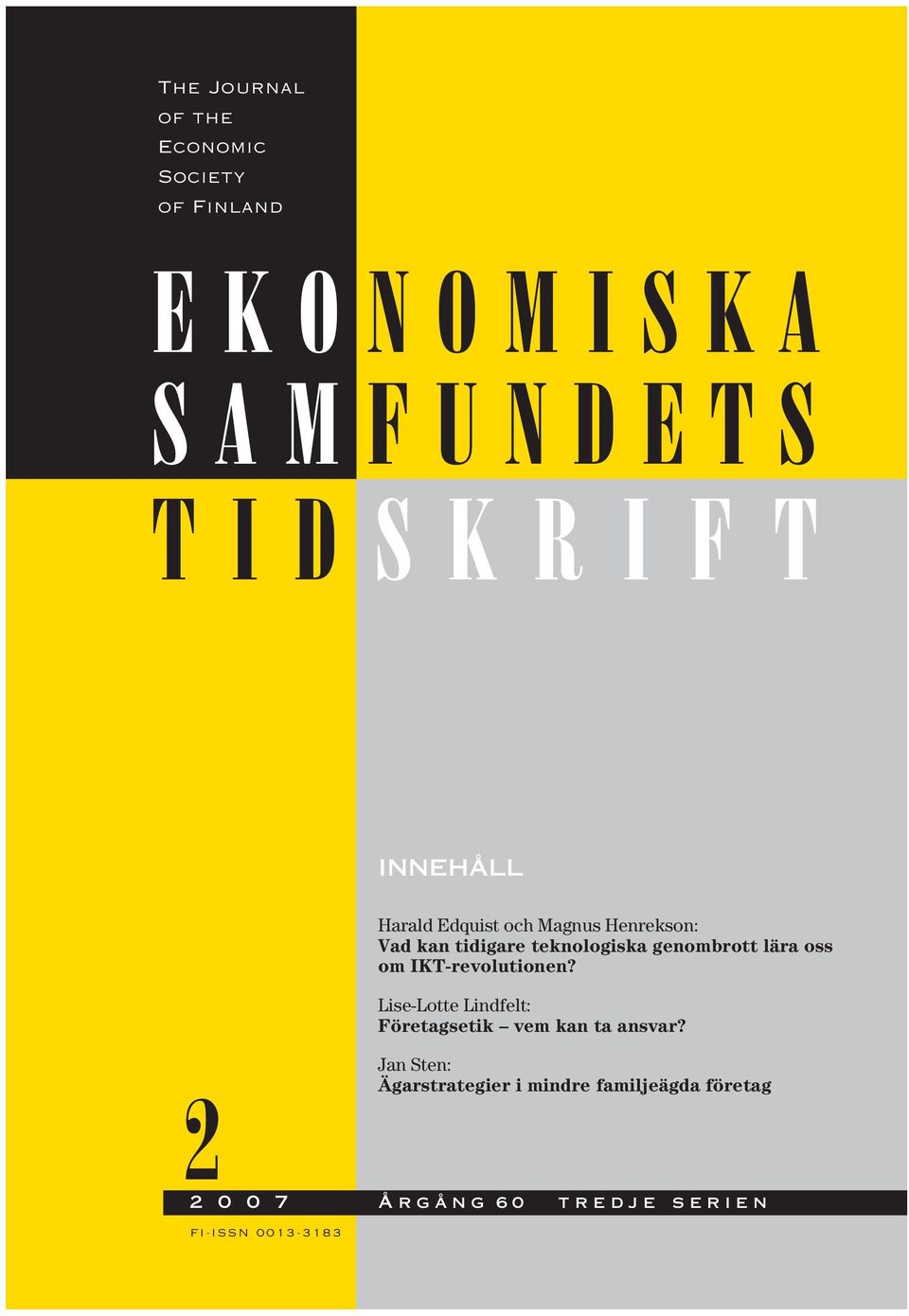 IKT-revolutionen? Lise-Lotte Lindfelt: Företagsetik vem kan ta ansvar?