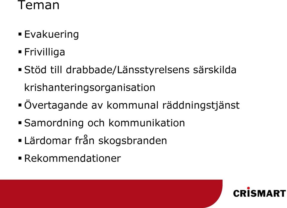 krishanteringsorganisation Övertagande av kommunal